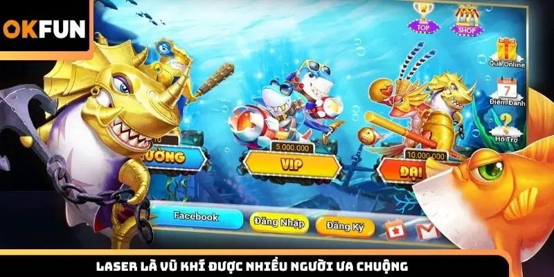Laser là vũ khí được nhiều người ưa chuộng