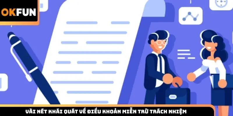 Vài nét khái quát về điều khoản miễn trừ trách nhiệm